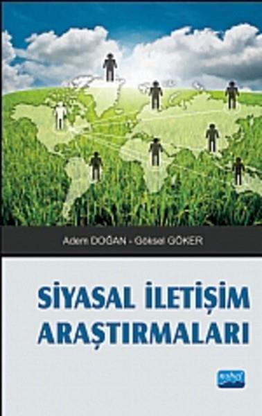 Göksel GökerGenel Politika & Siyaset Bilim & Siyaset Tarihi KitaplarıSiyasal İletişim Araştırmaları