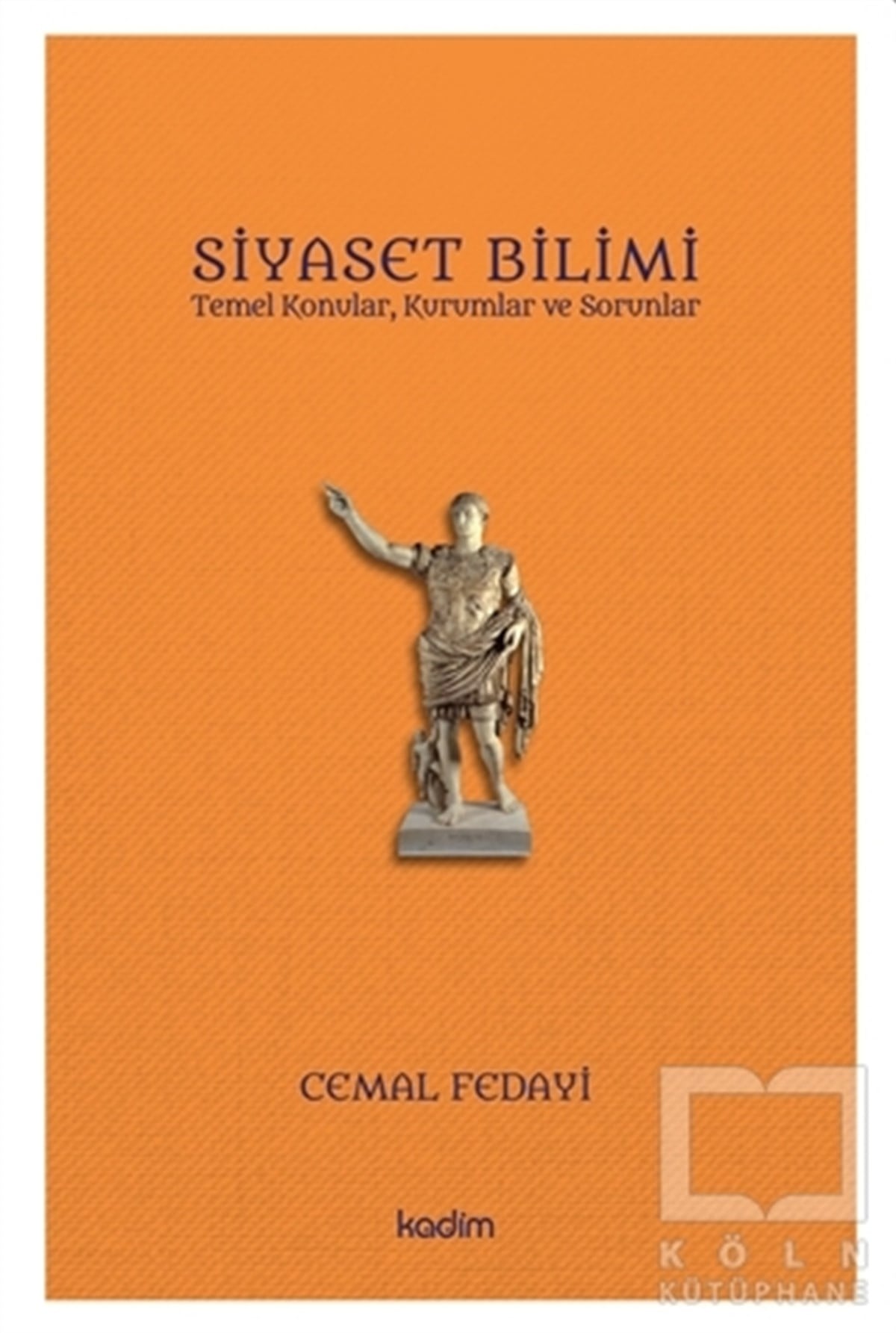 Cemal FedayiSiyaset Bilimi KitaplarıSiyaset Bilimi