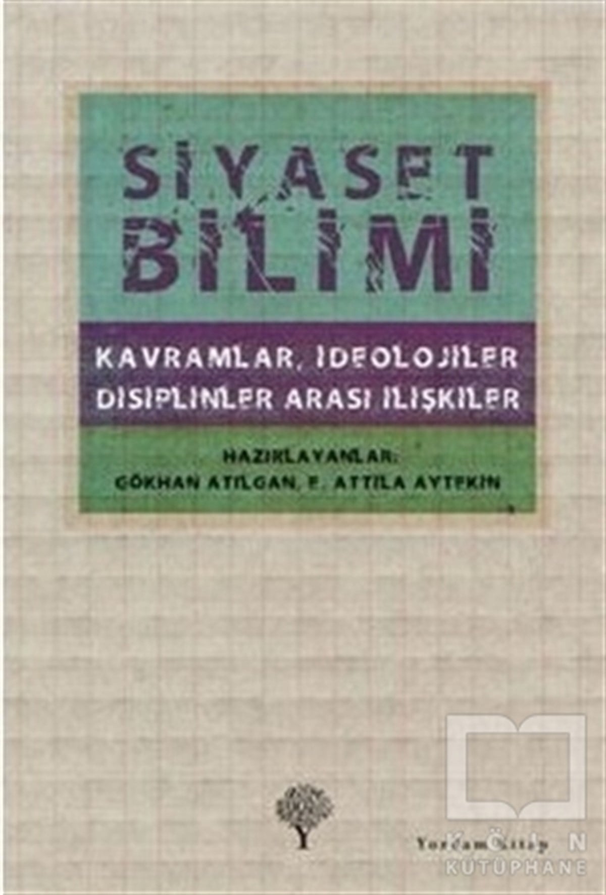 Gökhan AtılganSiyaset Bilimi KitaplarıSiyaset Bilimi
