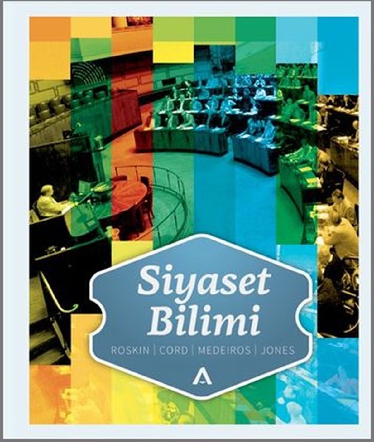 Michael G. RoskinGenel Politika & Siyaset Bilim & Siyaset Tarihi KitaplarıSiyaset Bilimi