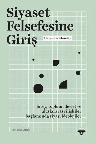 Alexander MoseleyAvrupa Birliği ile İlgili KitaplarSiyaset Felsefesine Giriş