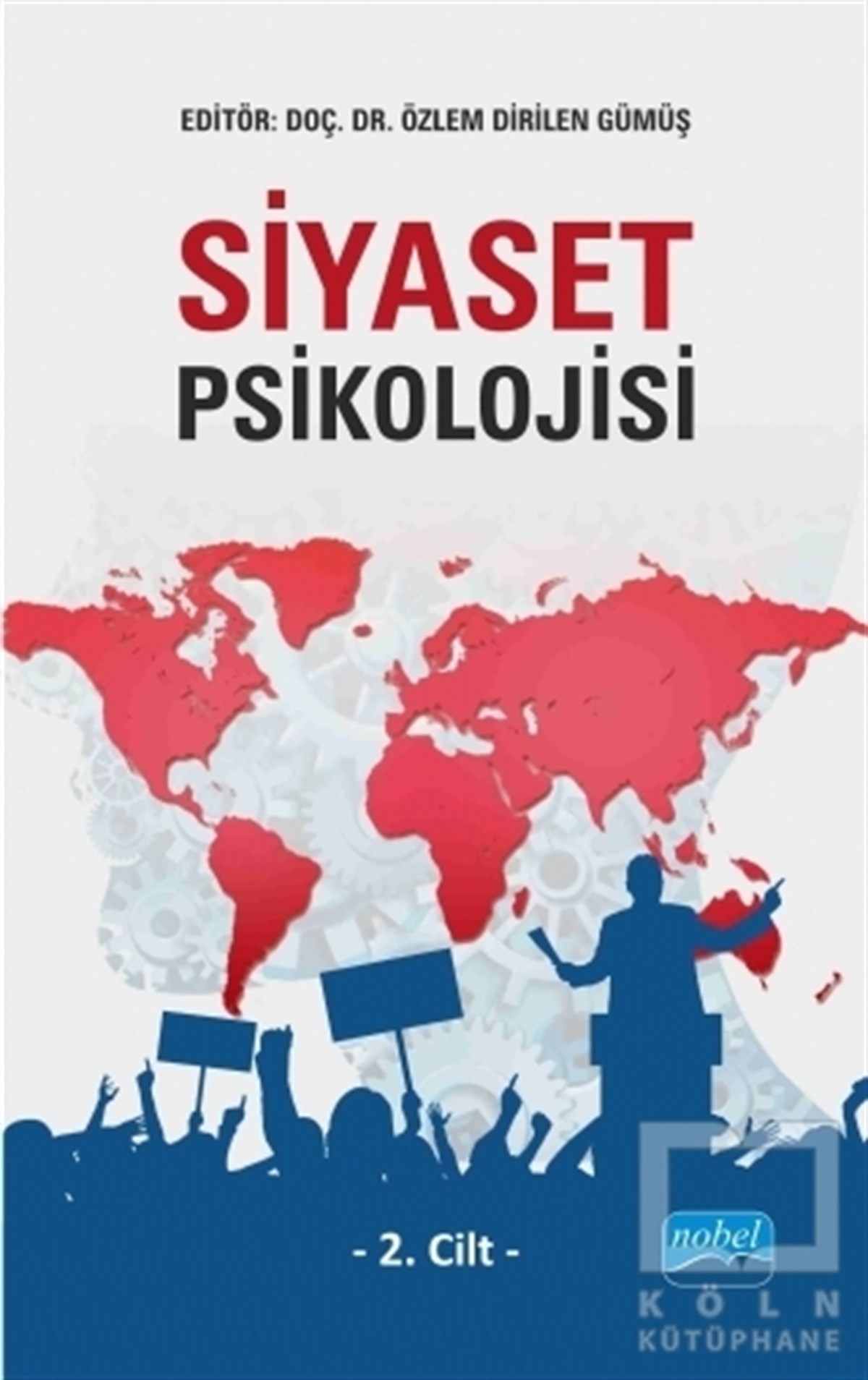 KolektifSiyaset BilimiSiyaset Psikolojisi 2.Cilt