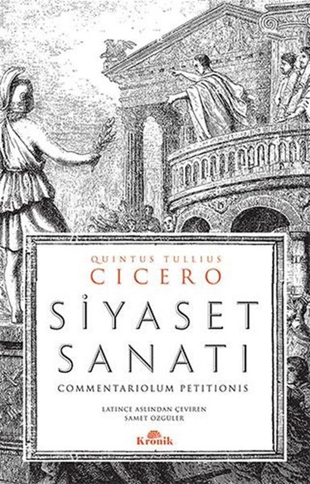 Quintus Tullius CiceroSanat Kuramı KitaplarıSiyaset Sanatı