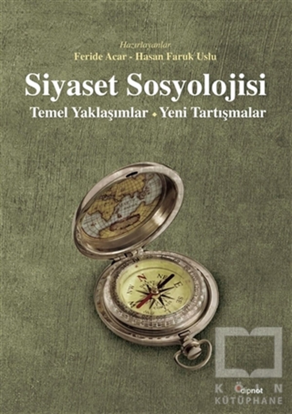 Feride AcarSiyaset SosyolojisiSiyaset Sosyolojisi