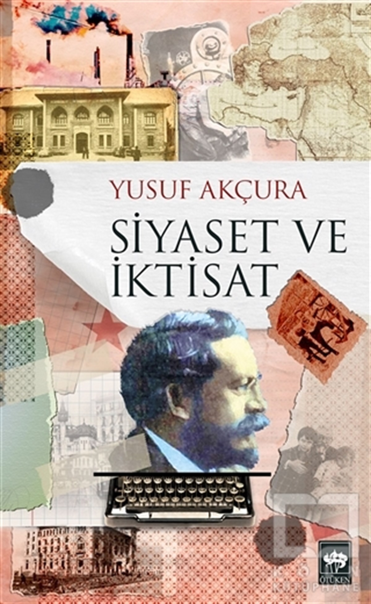 Yusuf AkçuraSiyaset SosyolojisiSiyaset ve İktisat