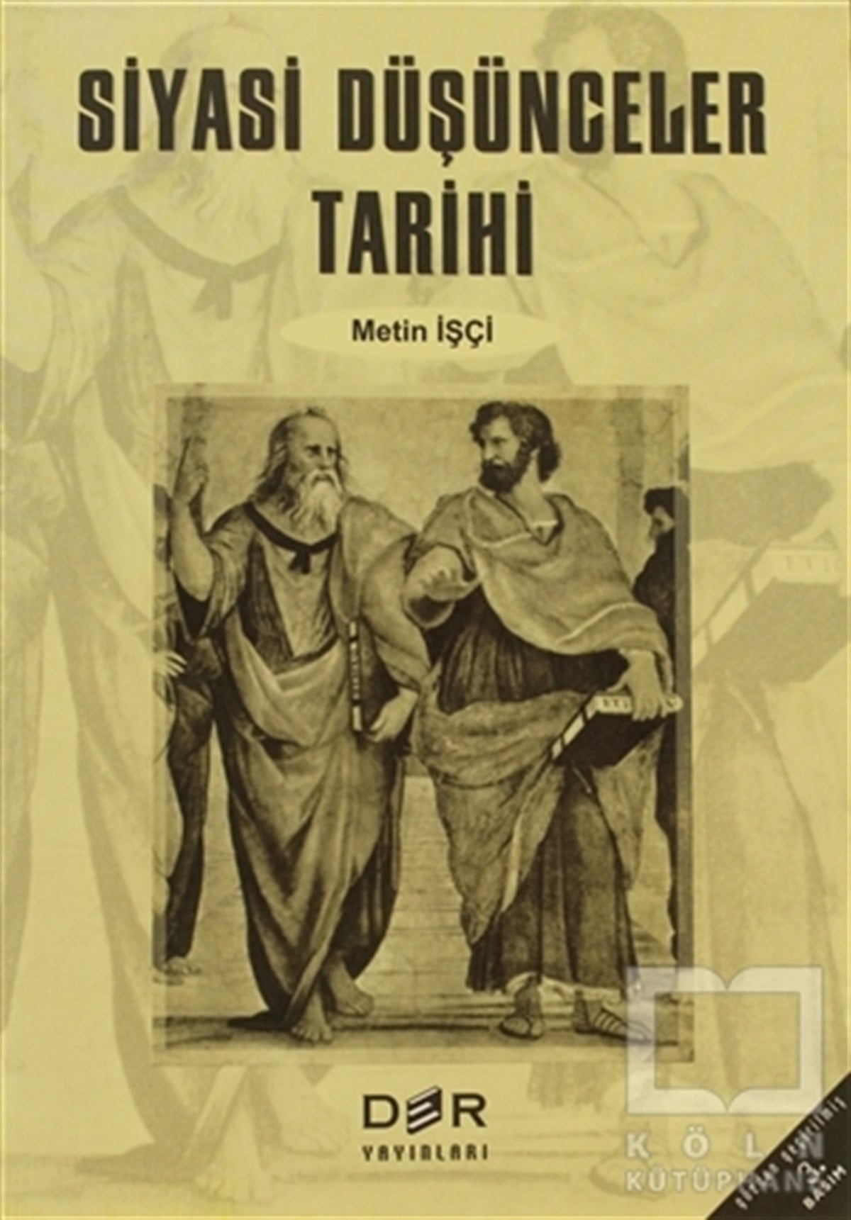 Metin İşçiDiğerSiyasi Düşünceler Tarihi