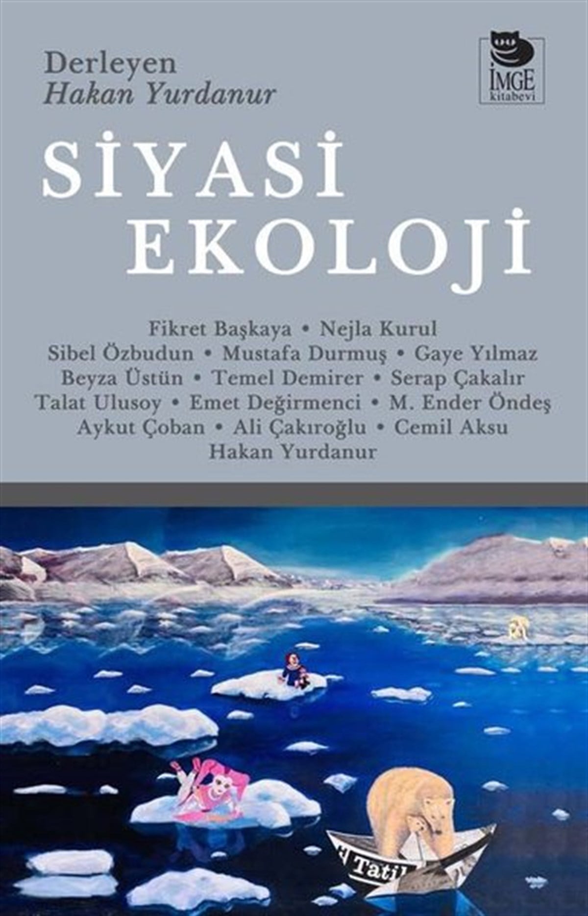 KolektifÇevre MühendisliğiSiyasi Ekoloji