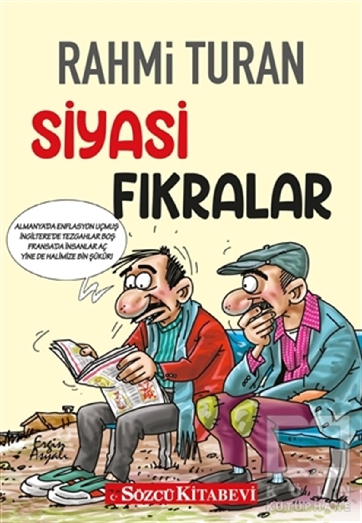 Rahmi TuranEleştiri & Kuram & İnceleme KitaplarıSiyasi Fıkralar