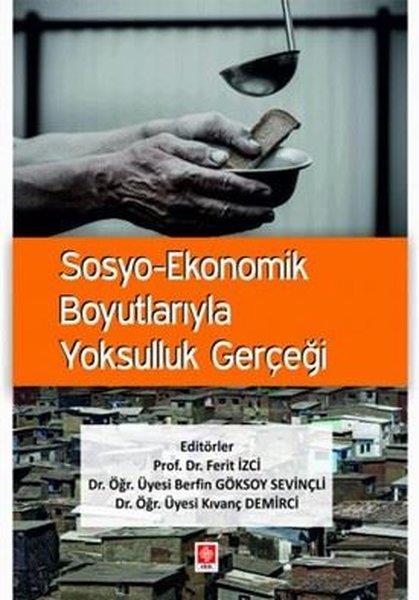 İlhan EroğluEğitimSiyasi Sosyal ve İktisadi Yönüyle Türkiye'nin Yapısal Sorunları ve Reform Önerileri