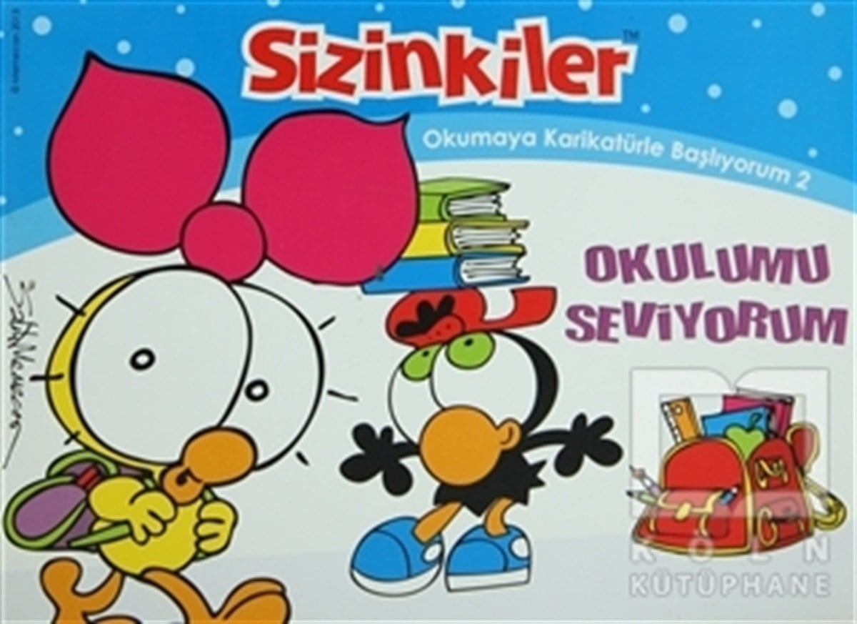 Salih MemecanÇizgi RomanSizinkiler - Okulumu Seviyorum