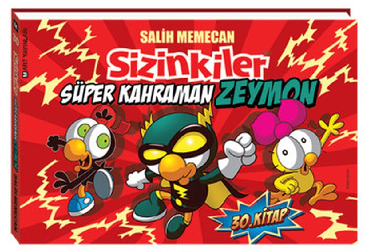 Salih MemecanÇocuk Çizgi RomanlarıSizinkiler 30 - Süper Kahraman Zeymon