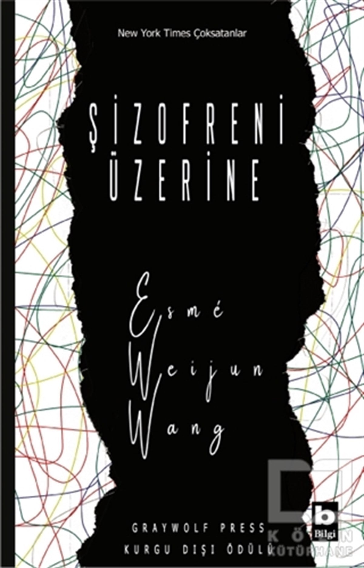 Esme Weijun WangDeneme KitaplarıŞizofreni Üzerine