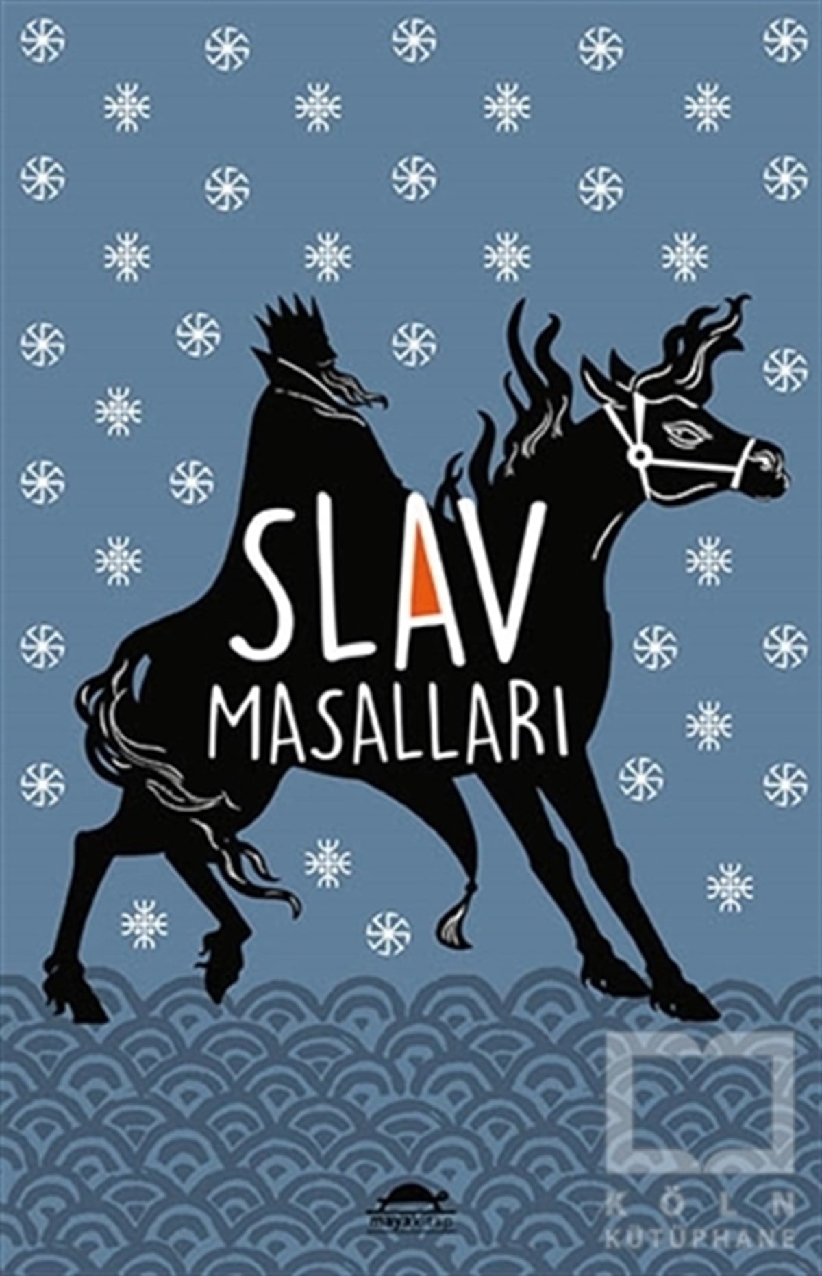 A. H. WratislawÇocuk Masal KitaplarıSlav Masalları