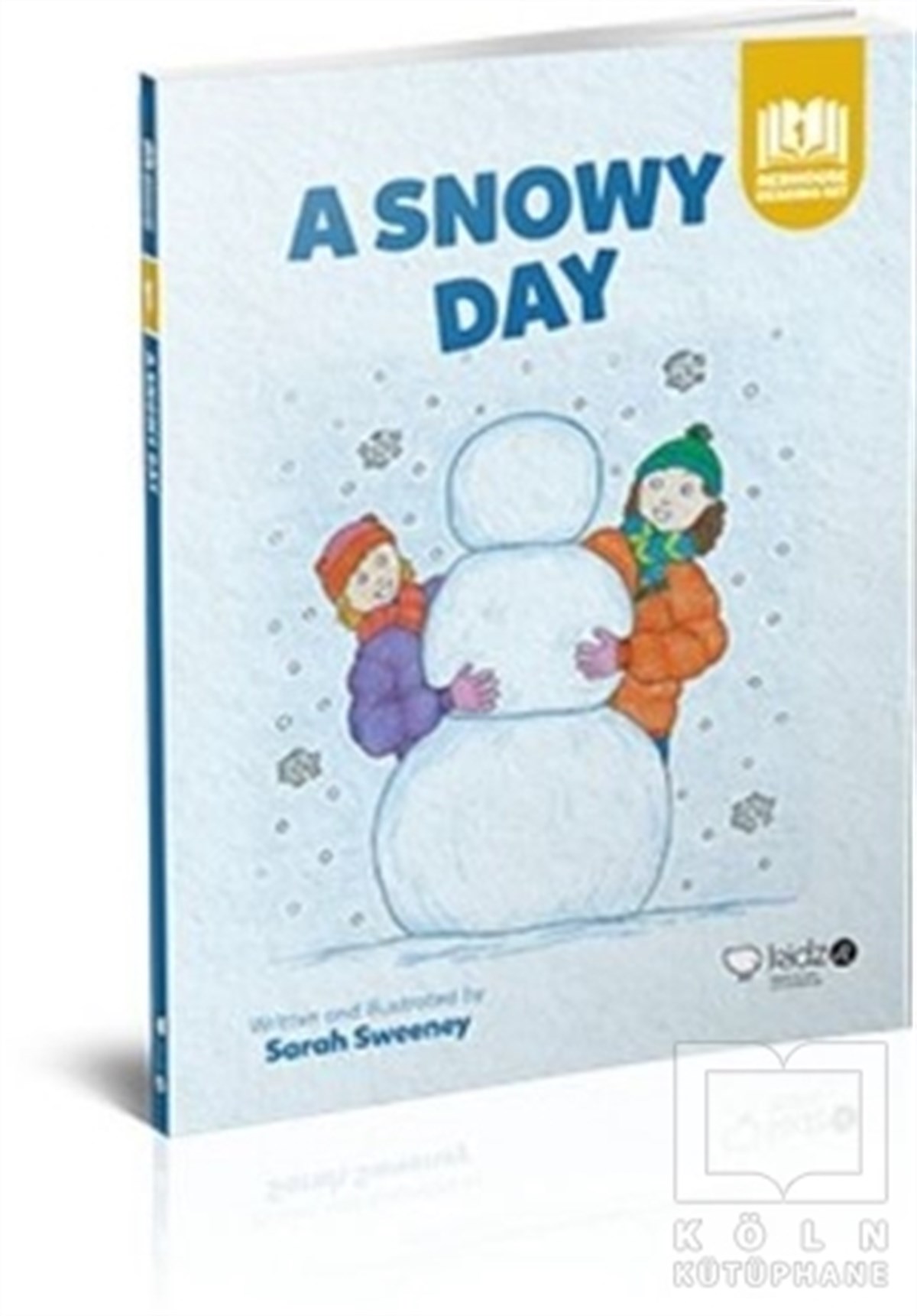 Sarah SweeneyRoman-ÖyküSnowy Day
