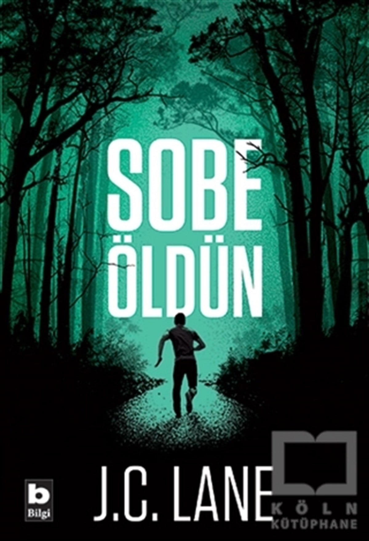J.C. LaneRomanSobe - Öldün