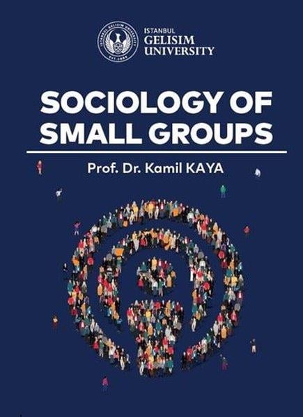 Kamil KayaOther (Reference)Sociology of Small Groups
