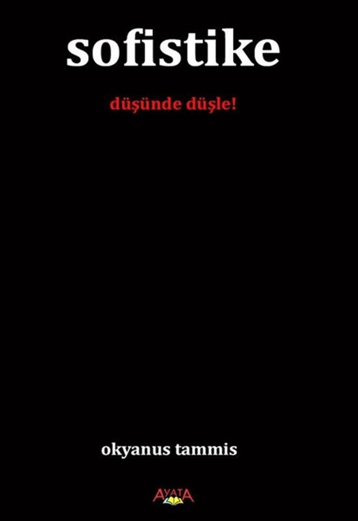 Okyanus TammisTürk ŞiiriSofistike