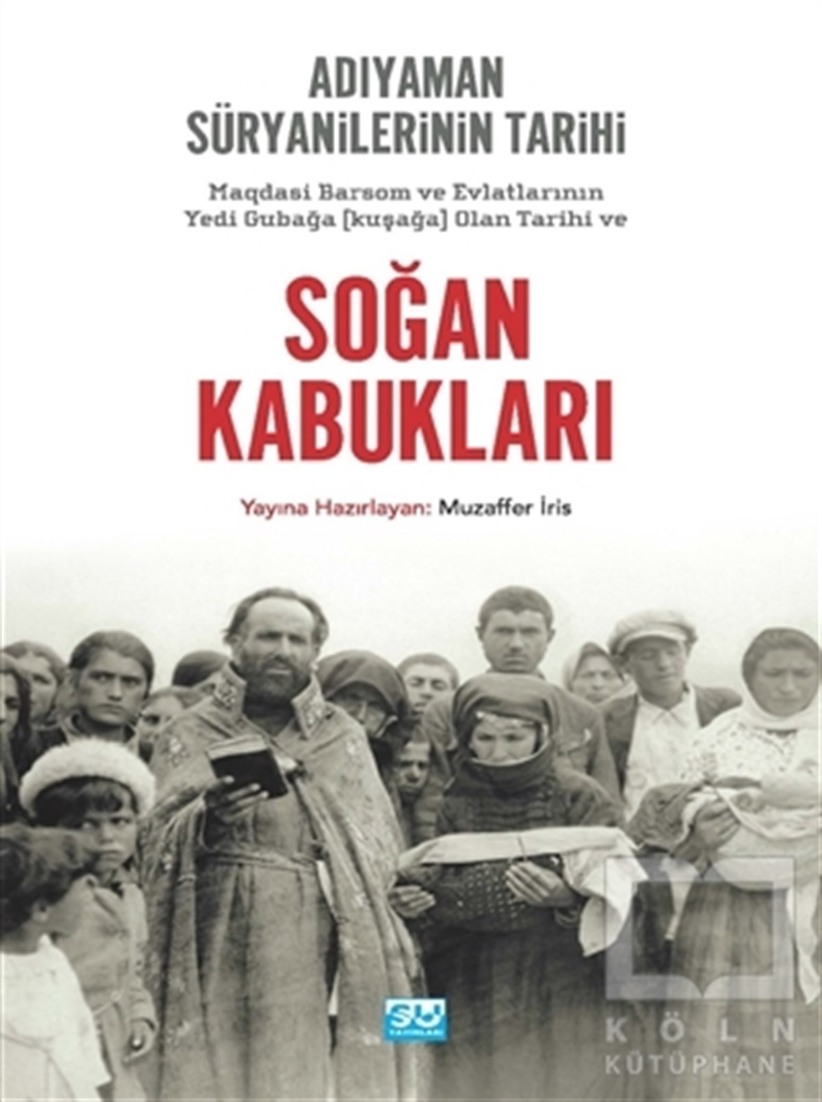 Muzaffer İrisDiğerSoğan Kabukları