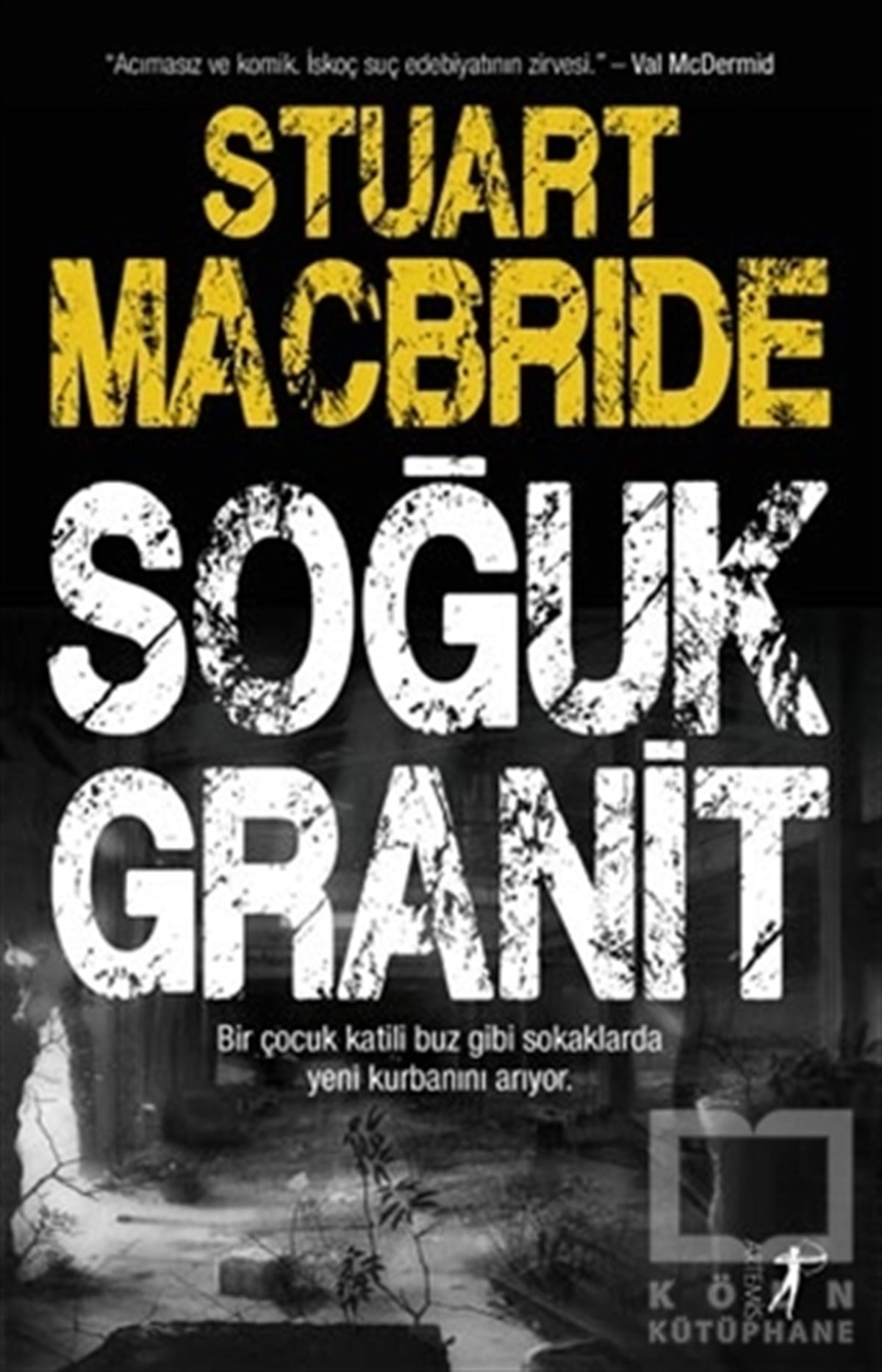 Stuart MacBrideKorku-GerilimSoğuk Granit