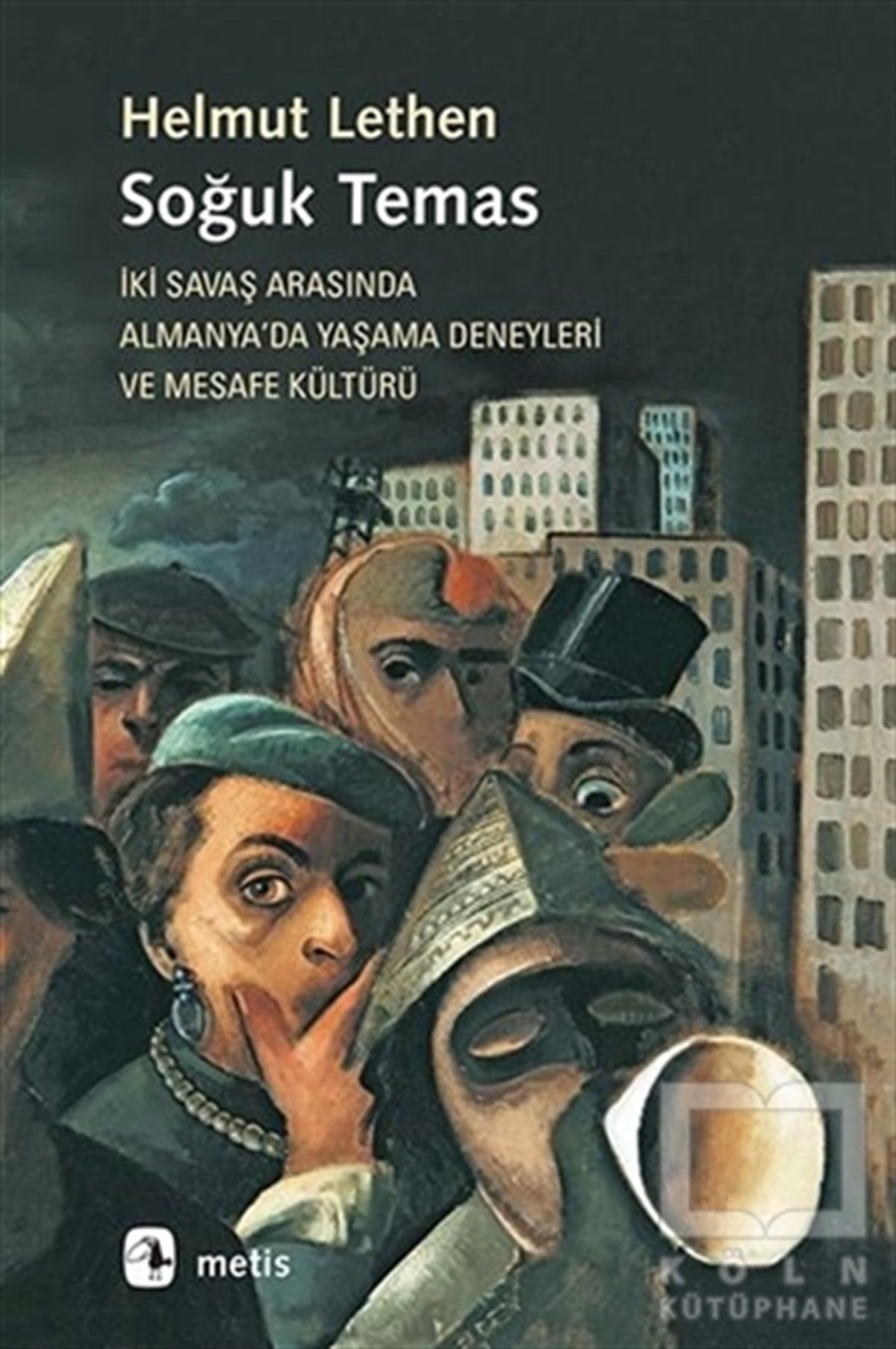 Helmut LethenDiğerSoğuk Temas
