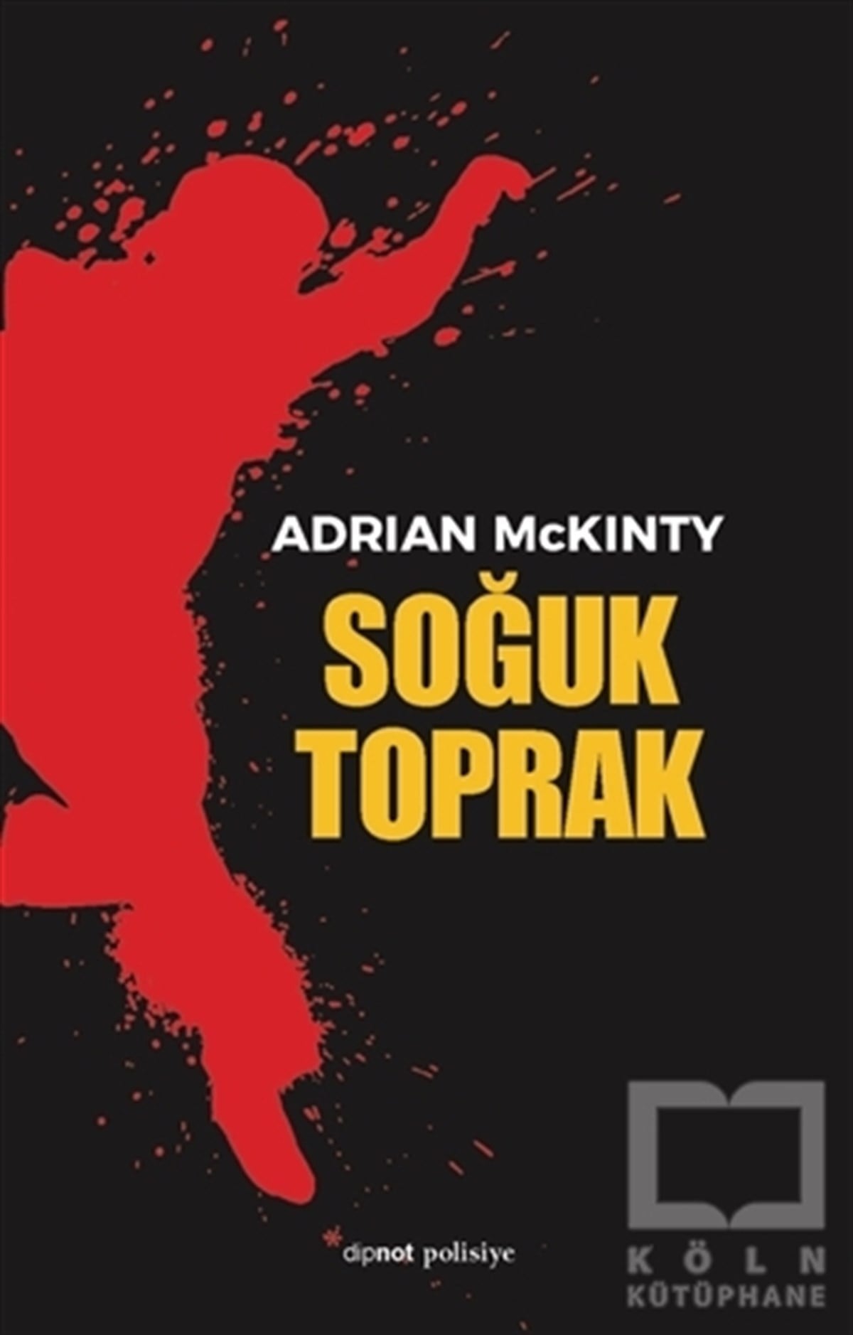 Adrian McKintyPolisiyeSoğuk Toprak
