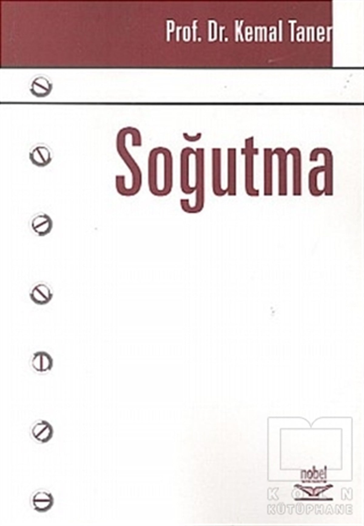 Kemal TanerAkademikSoğutma