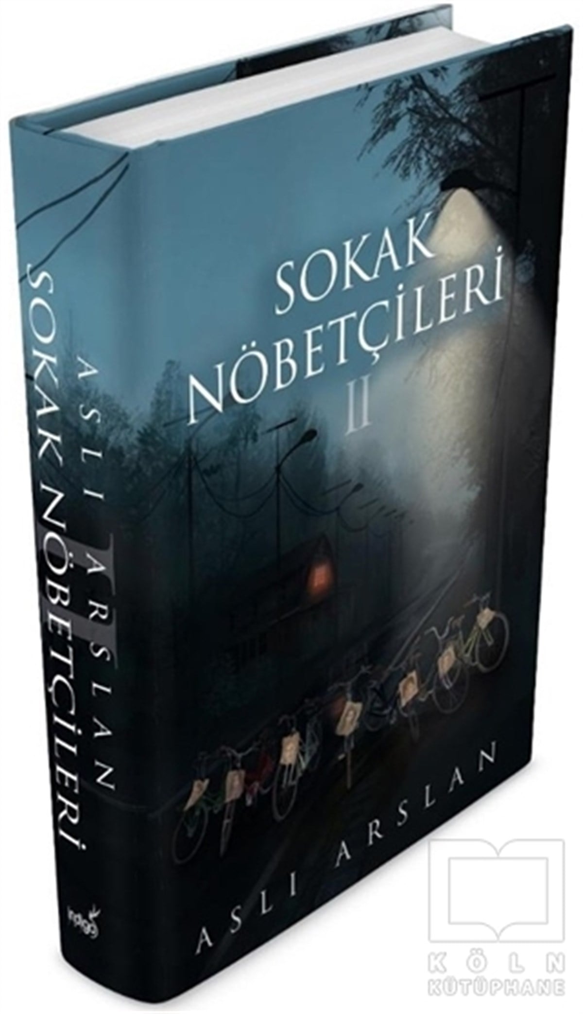 Aslı ArslanTürkçe RomanlarSokak Nöbetçileri 2 (Ciltli)