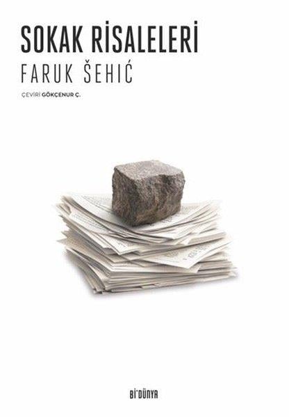 Faruk SehiçDünya ŞiiriSokak Risaleleri