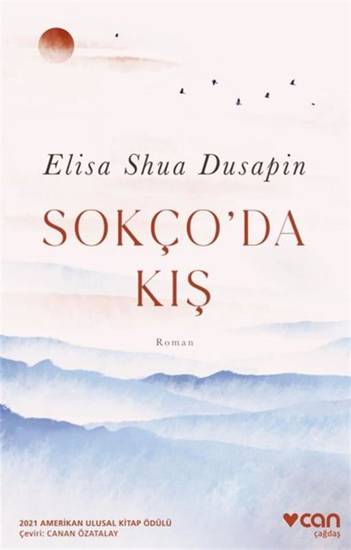 Elisa Shua DusapinDünya RomanSokço'da Kış