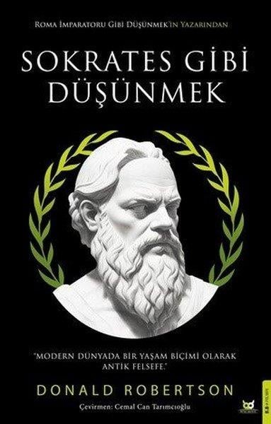 Donald J. RobertsonFelsefe BilimiSokrates Gibi Düşünmek