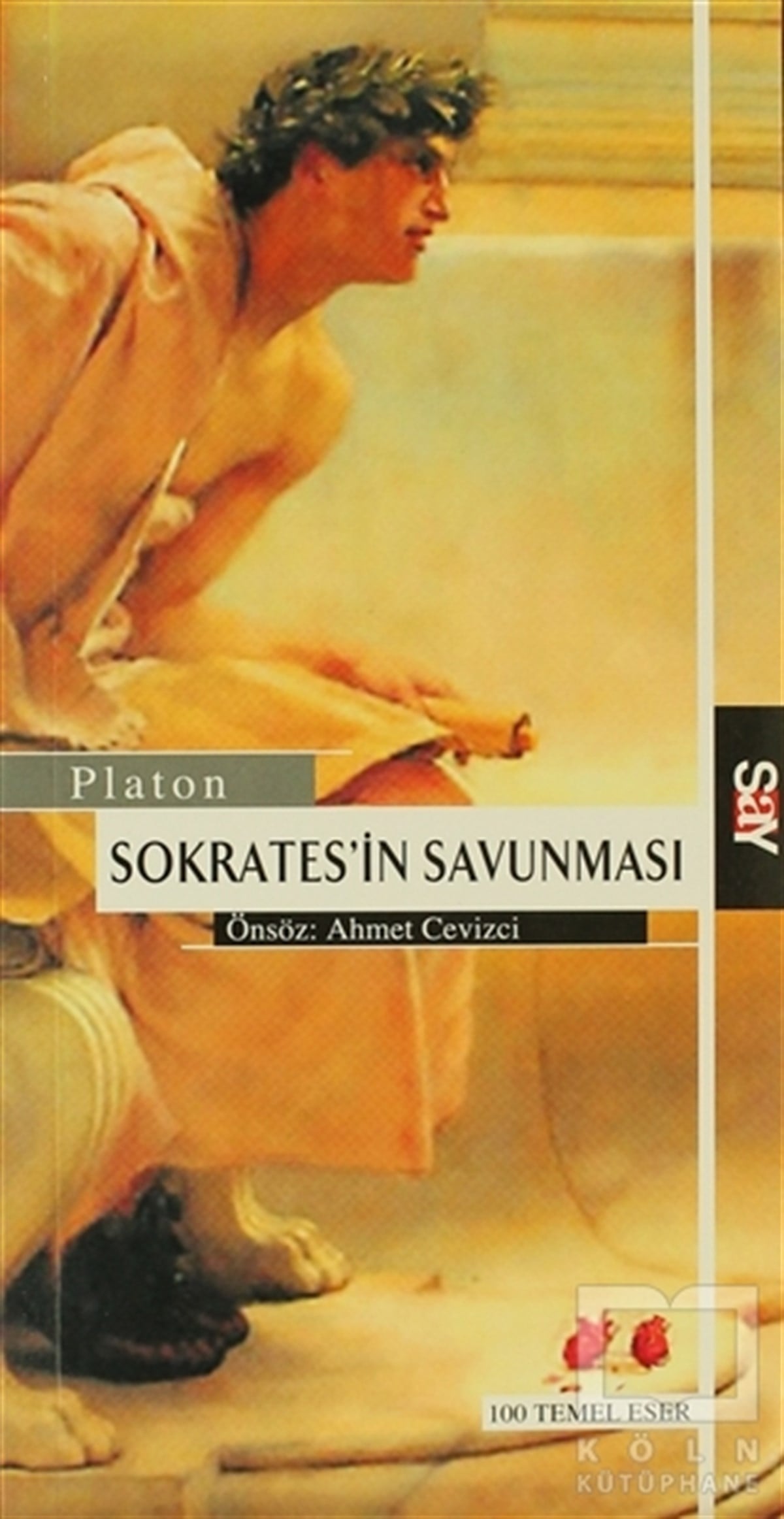 Platon (Eflatun)Araştıma-İnceleme-ReferansSokrates’in Savunması