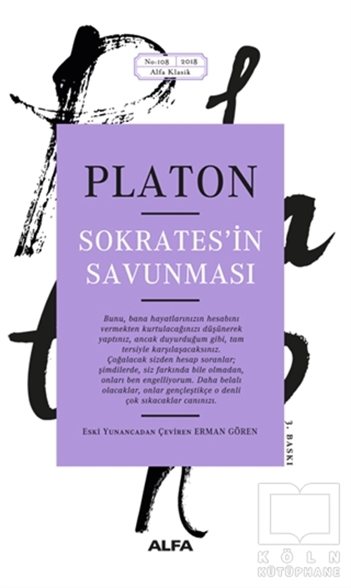 Platon (Eflatun)Genel FelsefeSokrates'in Savunması