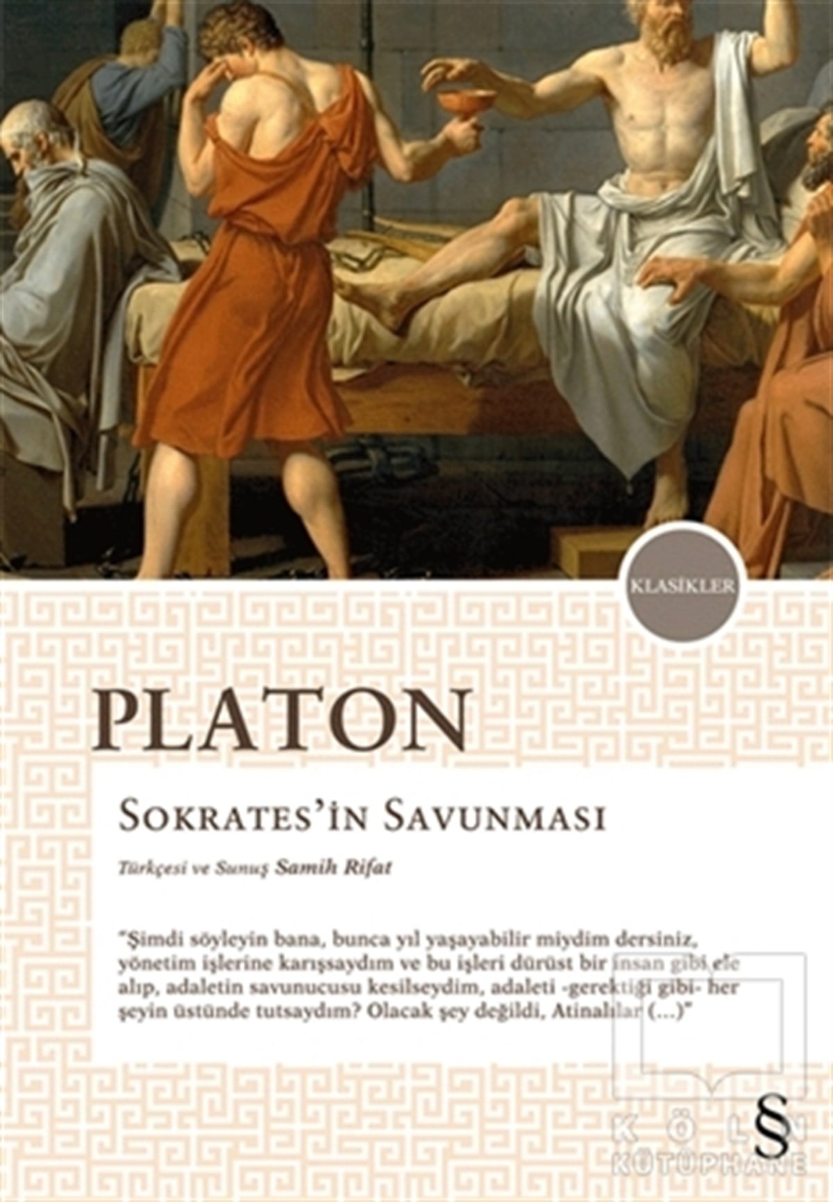 Platon (Eflatun)Genel FelsefeSokrates’in Savunması
