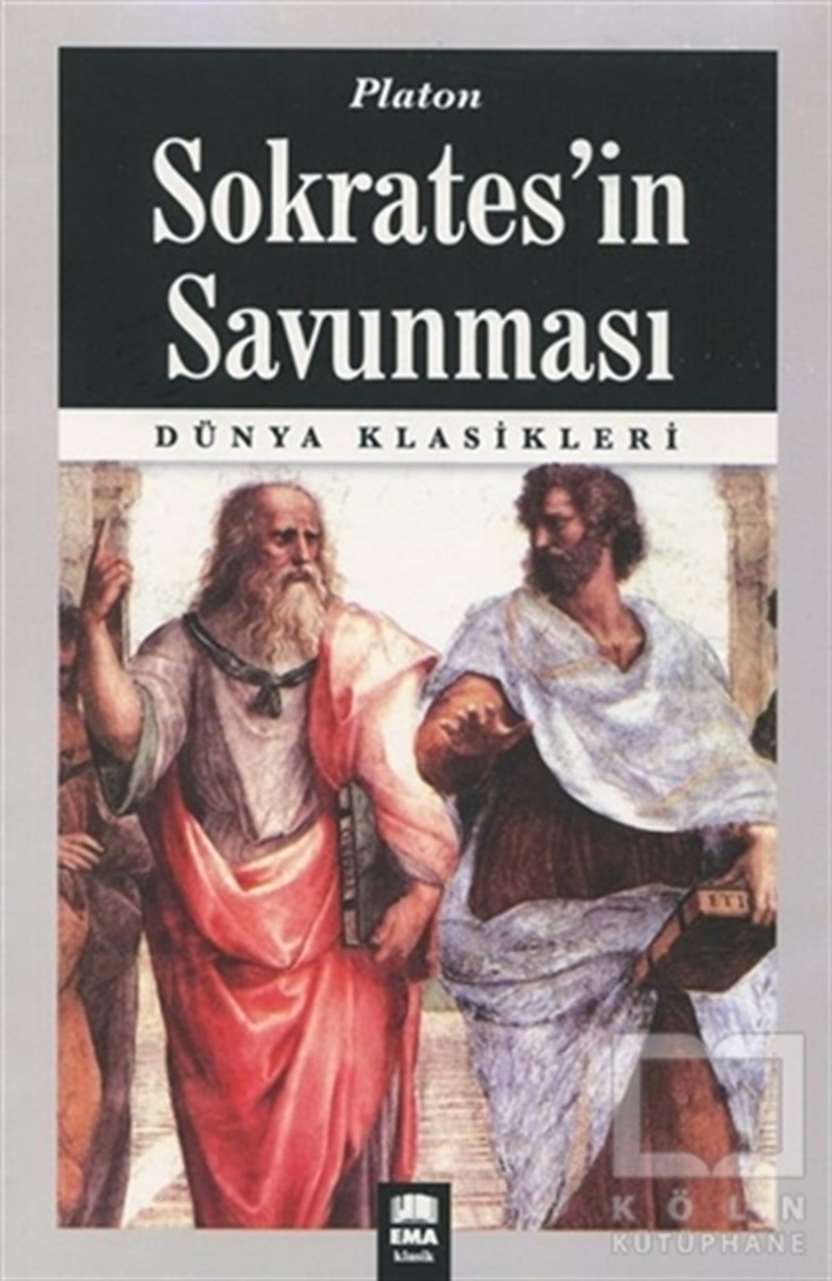 Platon (Eflatun)Türkçe RomanlarSokrates'in Savunması