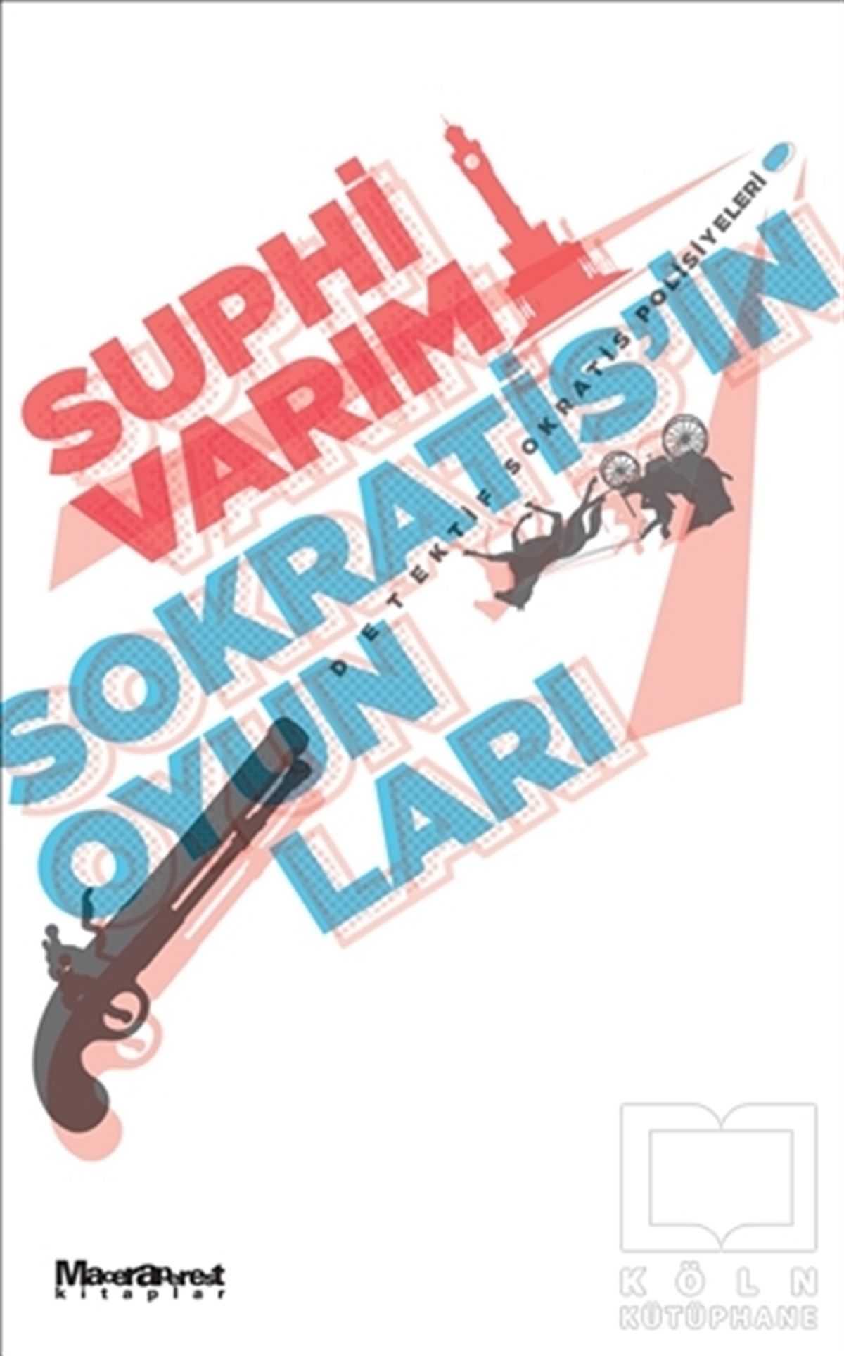 Suphi VarımPolisiyeSokratis’in Oyunları