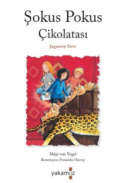Maja von VogelÇocuk Gençlik RomanlarıŞokus Pokus Çikolatası - Jaguarın Sırrı