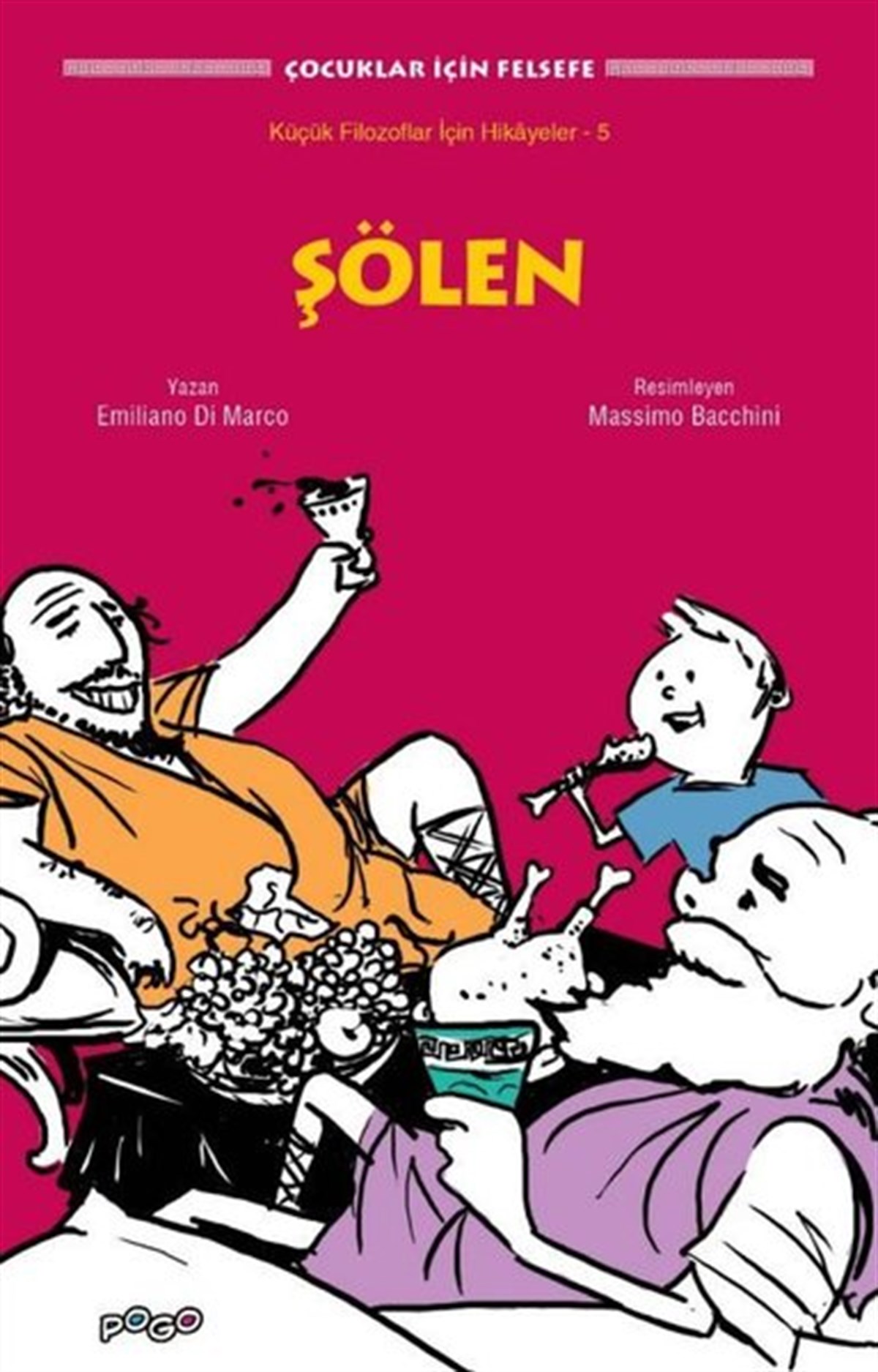 Emiliano Di MarcoEtkinlik KitaplarıŞölen - Çocuklar için Felsefe