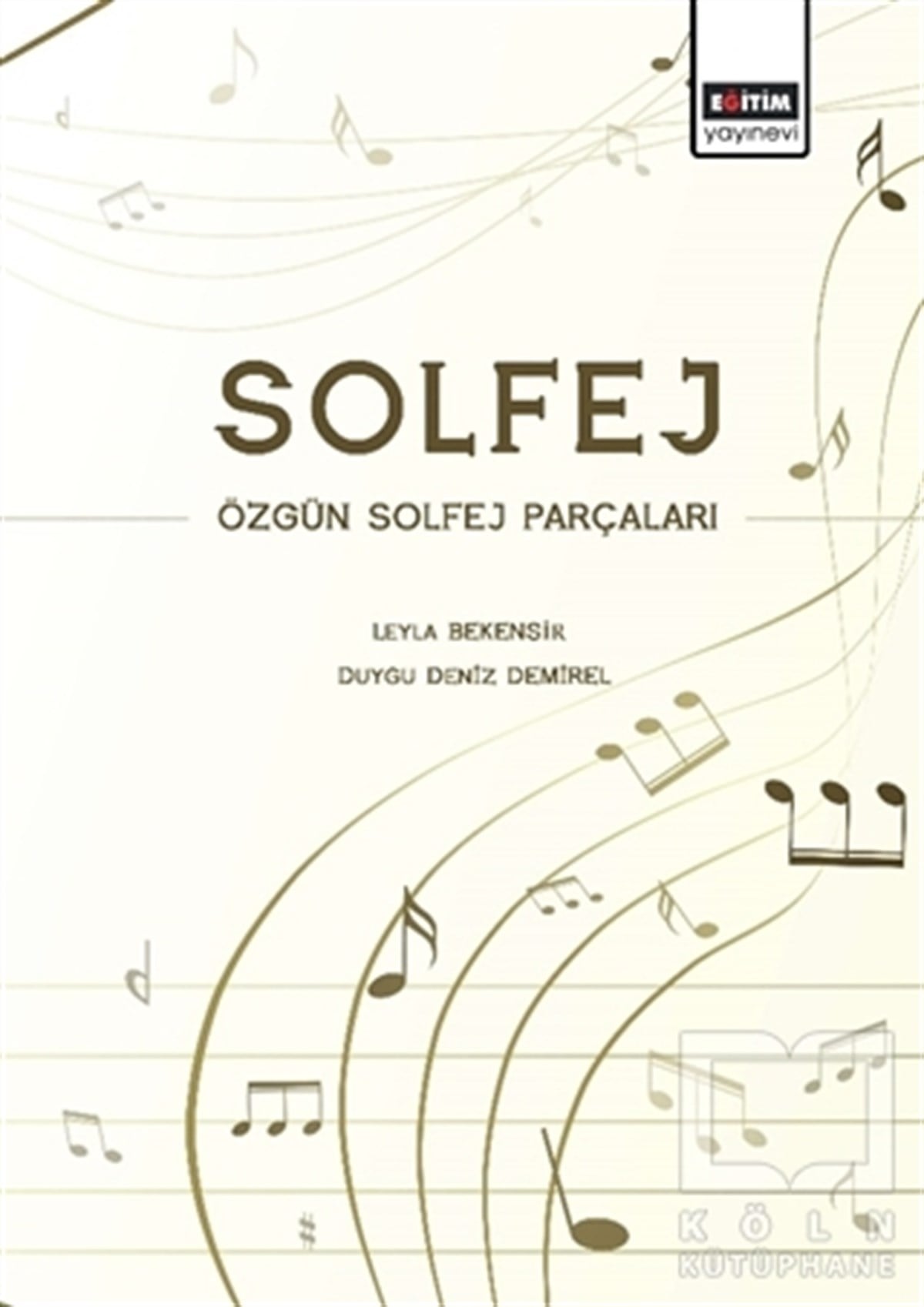 Leyla BekensirÖğrenim KitaplarıSolfej - Özgün Solfej Parçaları