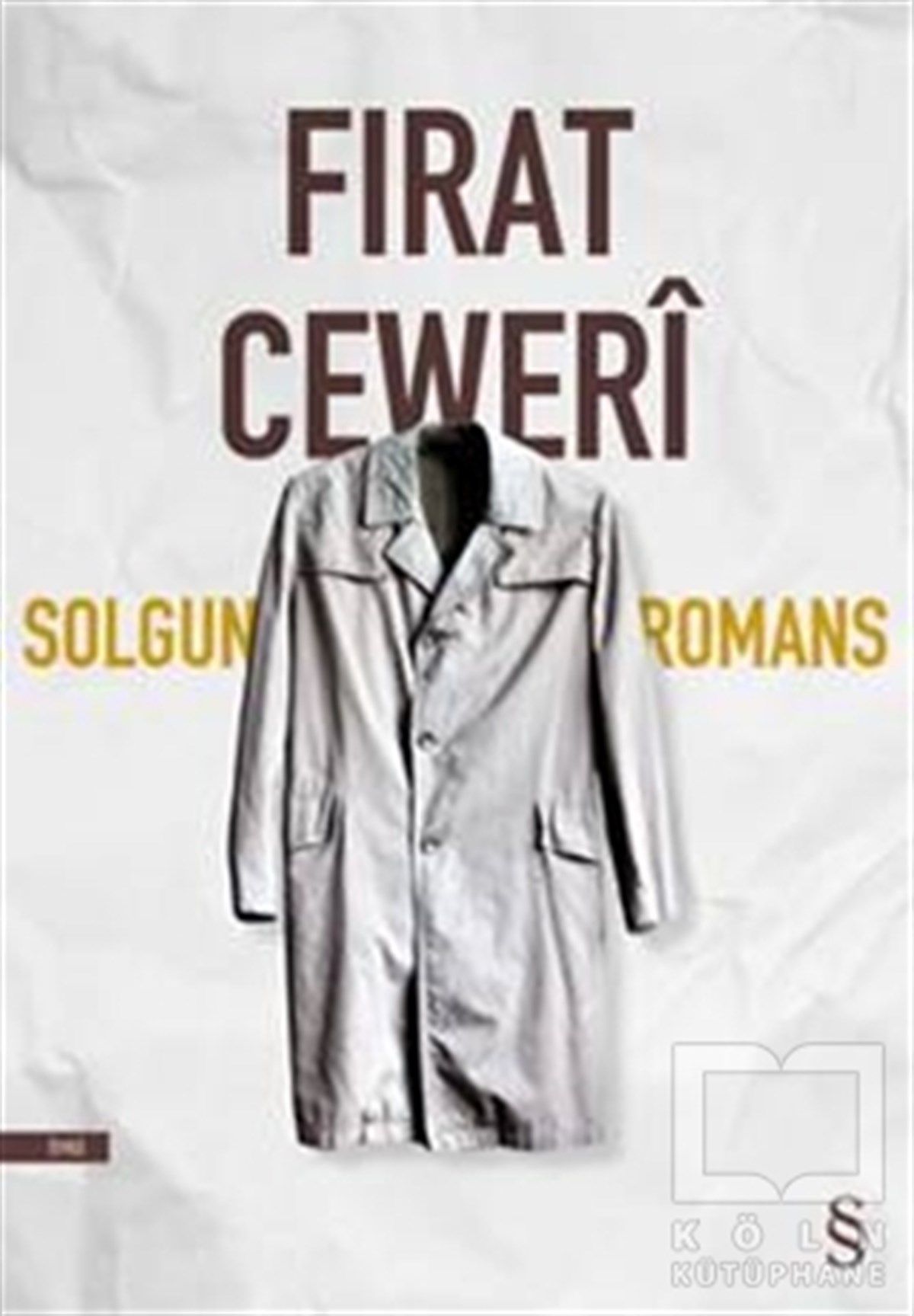 Fırat CeweriÖyküSolgun Romans