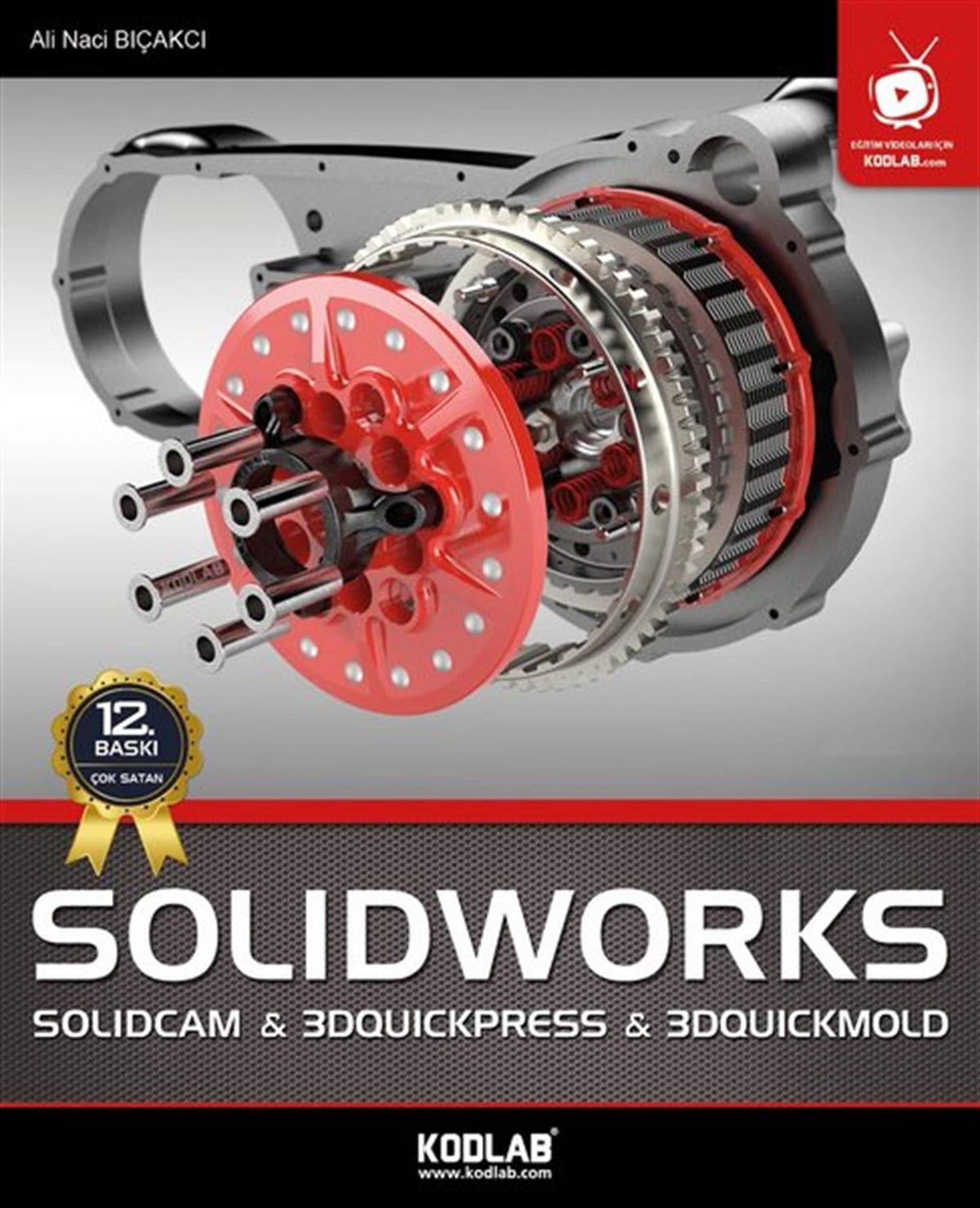Ali Naci BıçakcıBilgisayar KitaplarıSolidWorks & Solidcam
