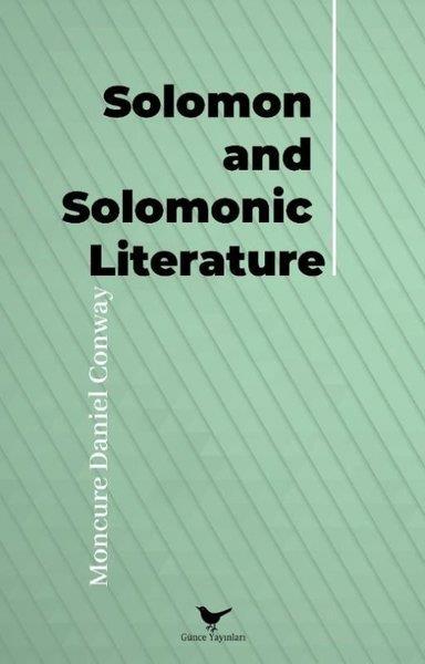 Moncure Daniel ConwayLiteratureSolomon and Solomonic Literature