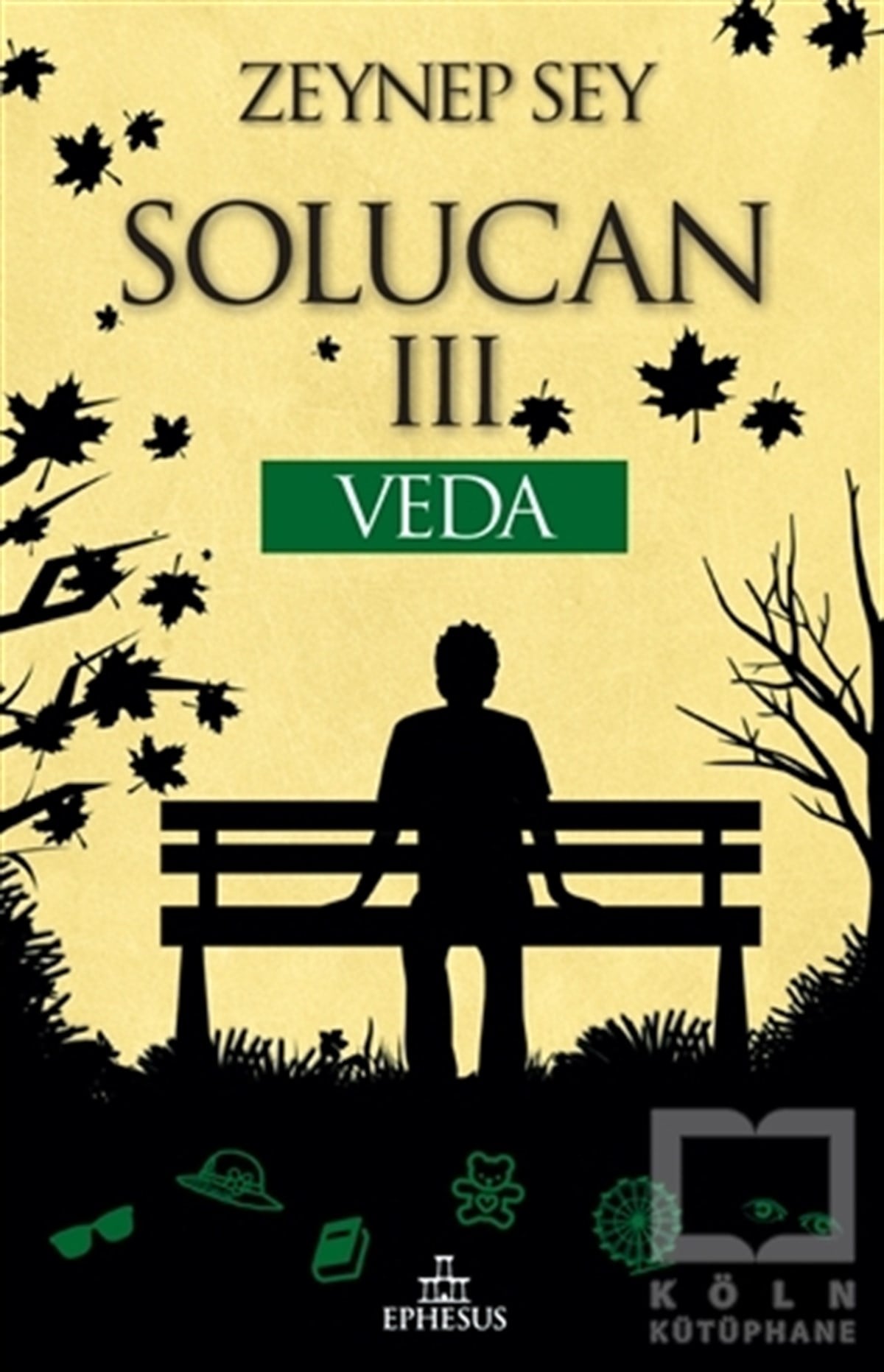 Zeynep SeyGençlik EdebiyatıSolucan 3: Veda