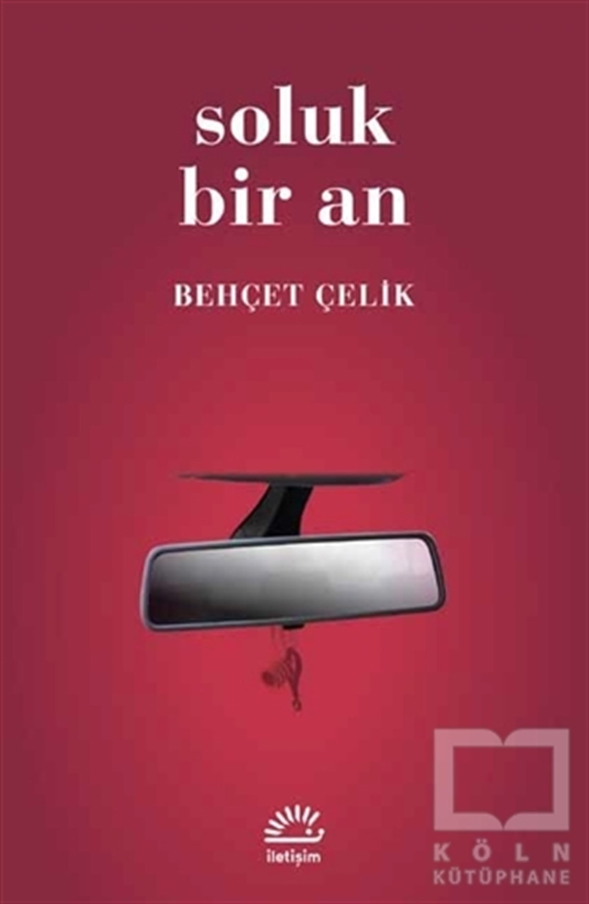 Behçet ÇelikTürkçe RomanlarSoluk Bir An