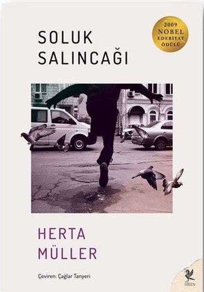 Herta MüllerDünya RomanSoluk Salıncağı