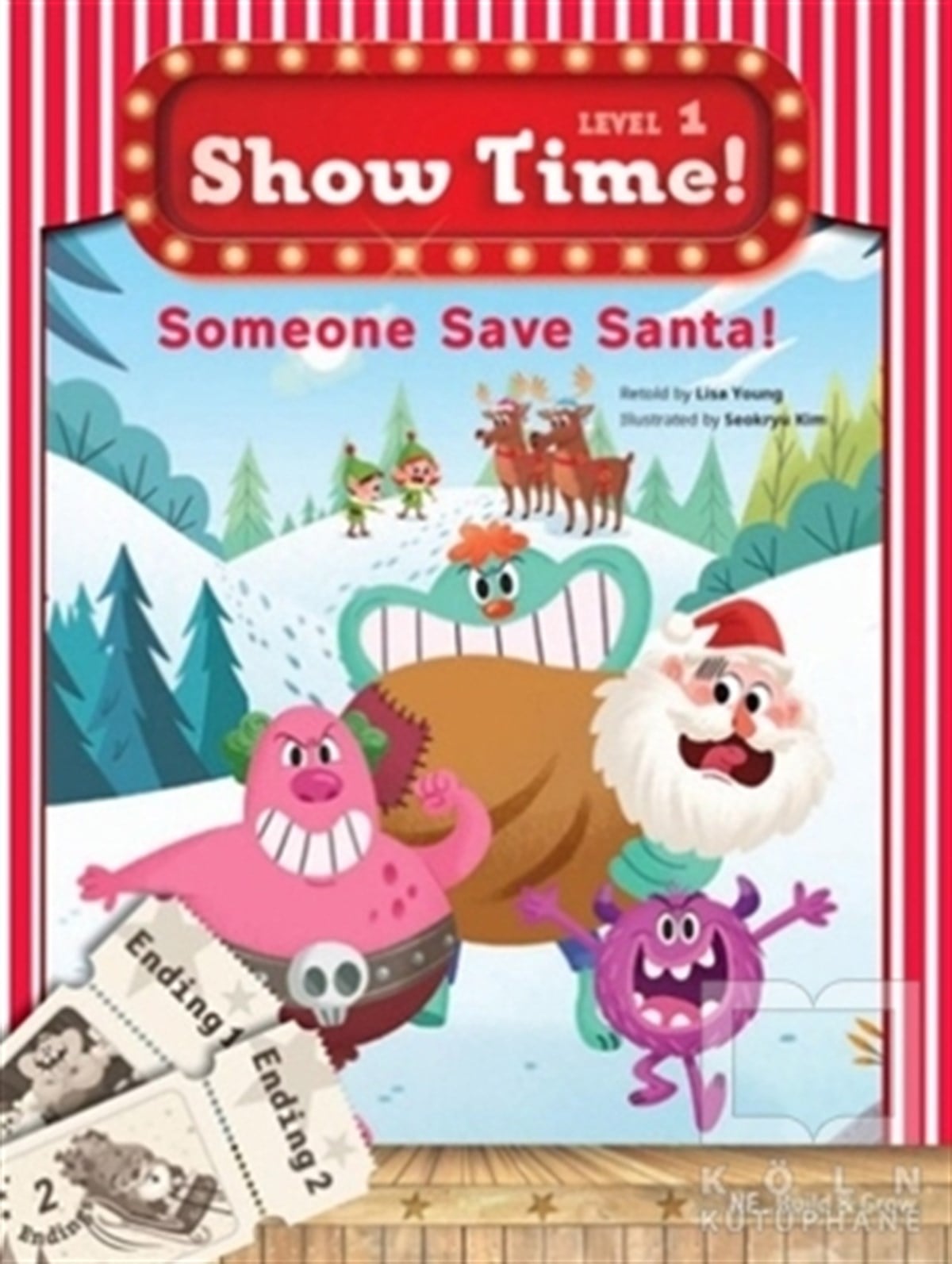 Lisa YoungHikayelerSomeone Save Santa! Show Time Level 1