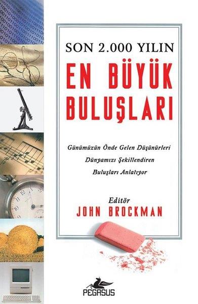 John BrockmanKeşiflerSon 2000 Yılın En Büyük Buluşları - Güncel Baskı