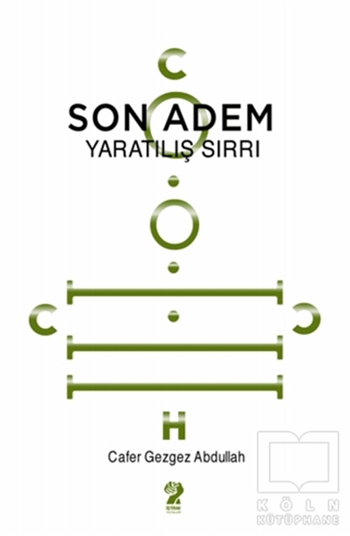 Cafer Gezgez Abdullahİslami Araştırma ve İnceleme KitaplarıSon Adem - Yaratılış Sırrı