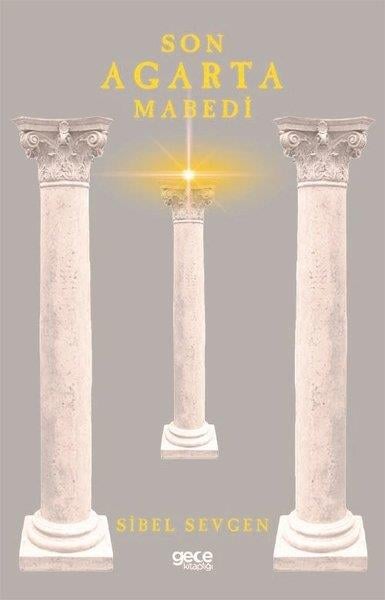 Sibel SevgenTürkiye RomanSon Agarta Mabedi