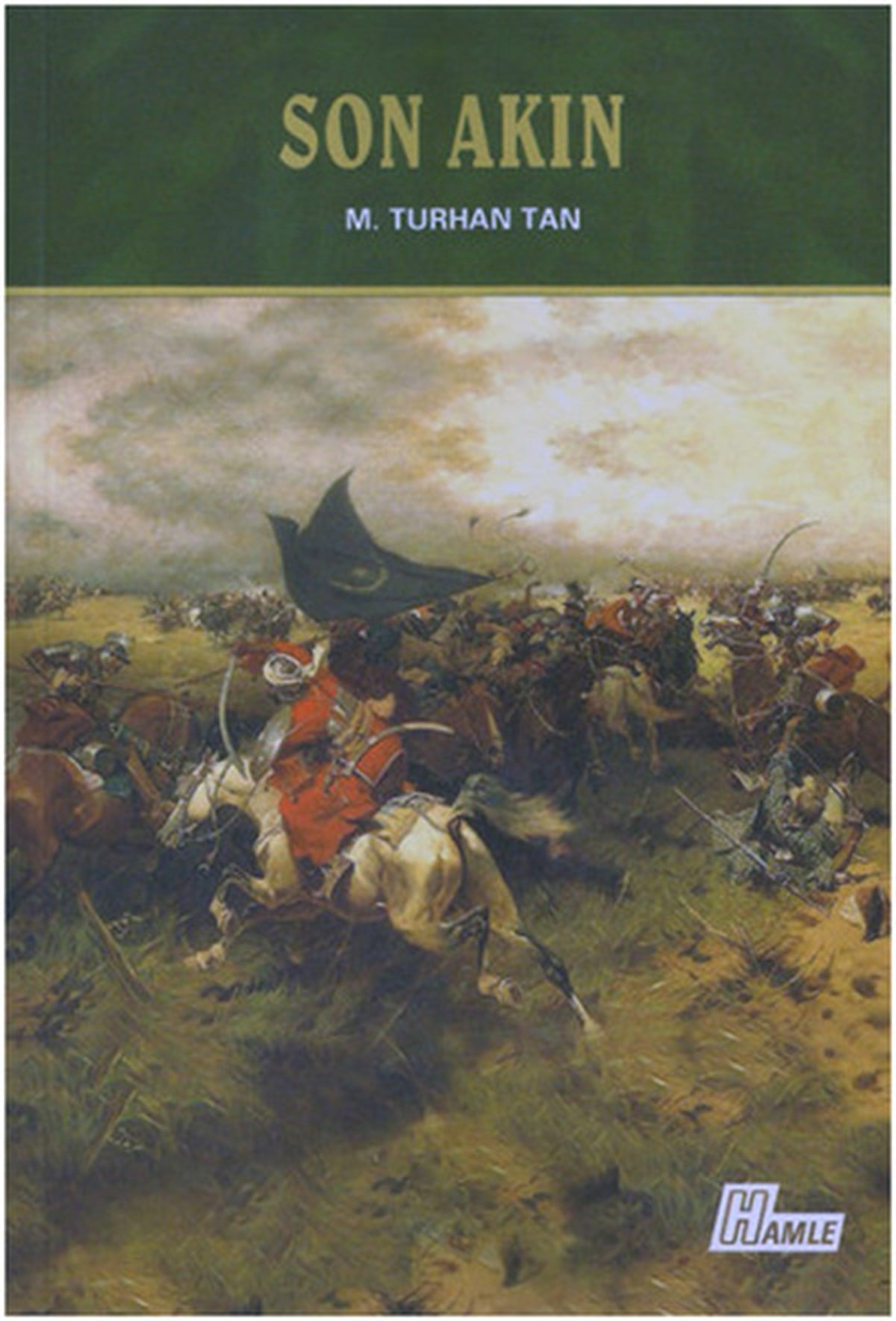 M. Turhan TanTürkiye RomanSon Akın