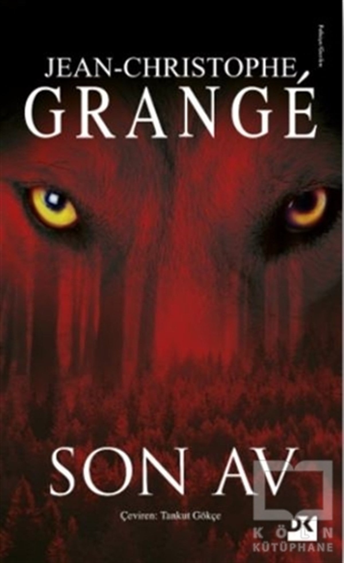 Jean-Christophe GrangePolisiye Romanlar & Cinayet RomanlarıSon Av